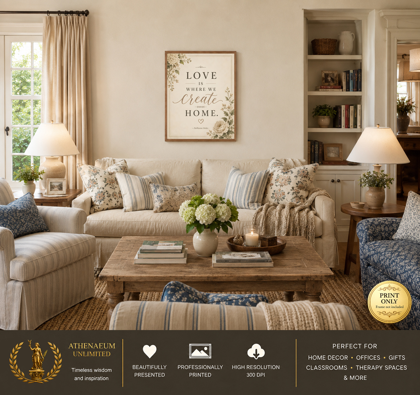Quiet Elegance Love Is Where We Create Home 16x20 print displayed in a living room
